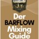 Barflow Mixing-Guide, Cover